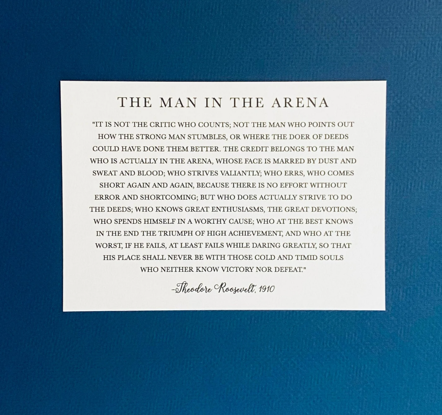 The Man in the Arena Card - Theodore Roosevelt Quote - Flat Card - Daring Greatly Inspirational Card - Pick Card Color - 1910 - For Him