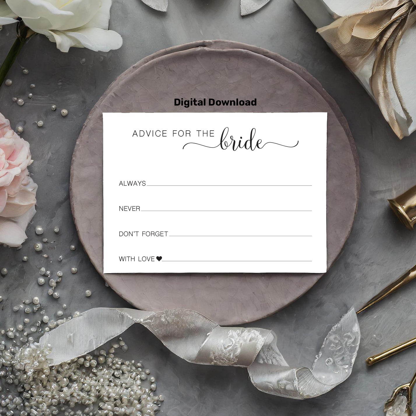 Advice for the Bride Cards: Always, Never, Don't forget...  Digital Download