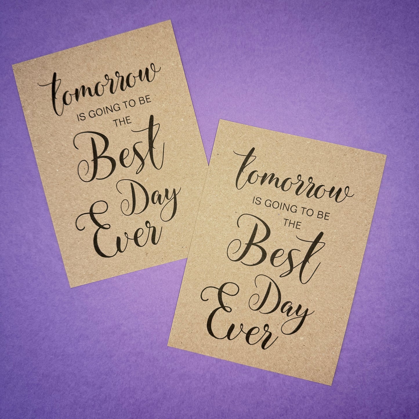 tomorrow is going to be the Best Day Ever - Rehearsal Dinner Signs