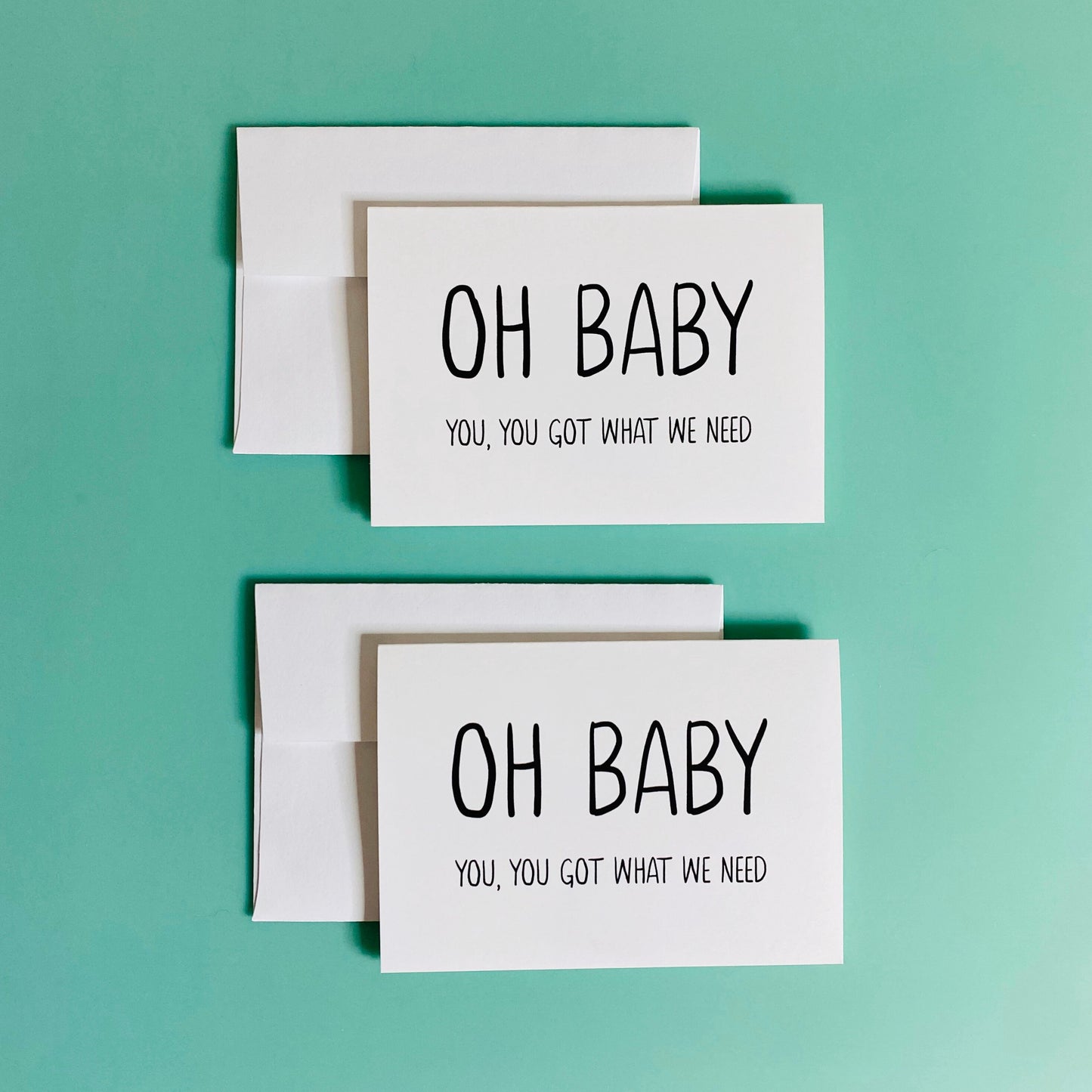 Baby Shower Thank You Cards - Oh Baby, you got what we need - Funny Baby Shower Thank You Cards